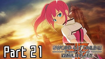 Sword Art Online: Fatal Bullet - The Scenery with Kureha! [Part 21]