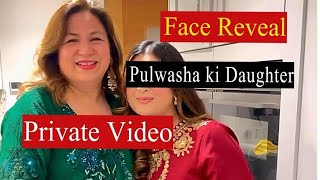 Pulwasha's daughter Face reveal||@PulwashaCooksofficial  daughter wedding season