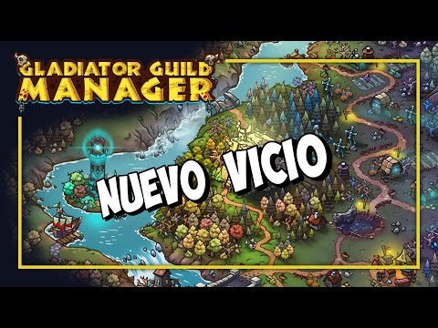 OJO que VICIO de JUEGO - GLADIATOR GUILD MANAGER Gameplay Español