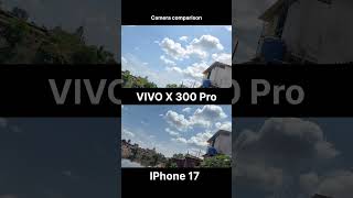 Vivo X300 Pro vs iPhone 17 Camera Test 🔥 | 🎥📱 #VivoX300Pro #iPhone17 #CameraComparison