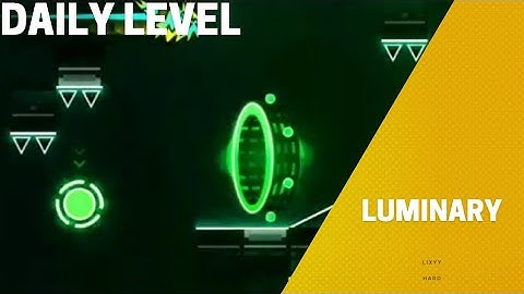 "Luminary" by Lixyy [100%] (Hard) [Daily] | Geometry Dash