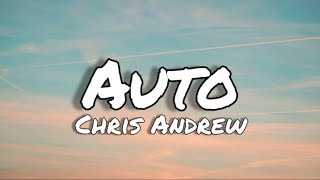 Auto - Chris Andrew (letras/lyrics)