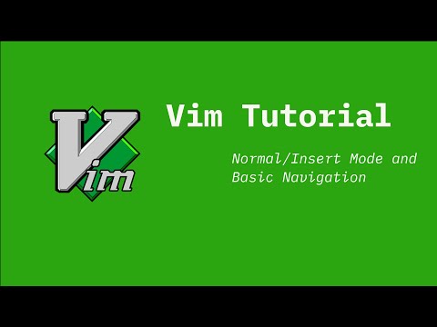 Vim: Normal/Insert Mode and Basic Navigation