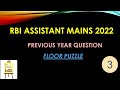 #RBI_Assistant_2022 || RBI Assistant Mains || Previous Year Question || Floor Based Puzzle