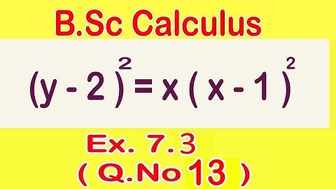 How to find the Equations of the Tangents  | B.Sc Calculus, Exercise 7.3 | Q.No 13