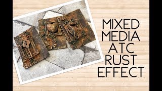 Mixed Media ATC Rust effect