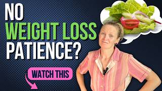 How To Be Patient With Weight Loss - 4 Psychological Tools