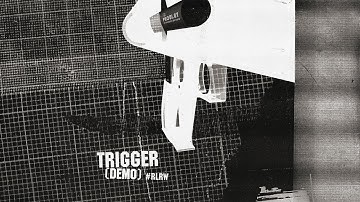 Prodigy x All Souvenirs - Trigger (Demo) // re-chamber