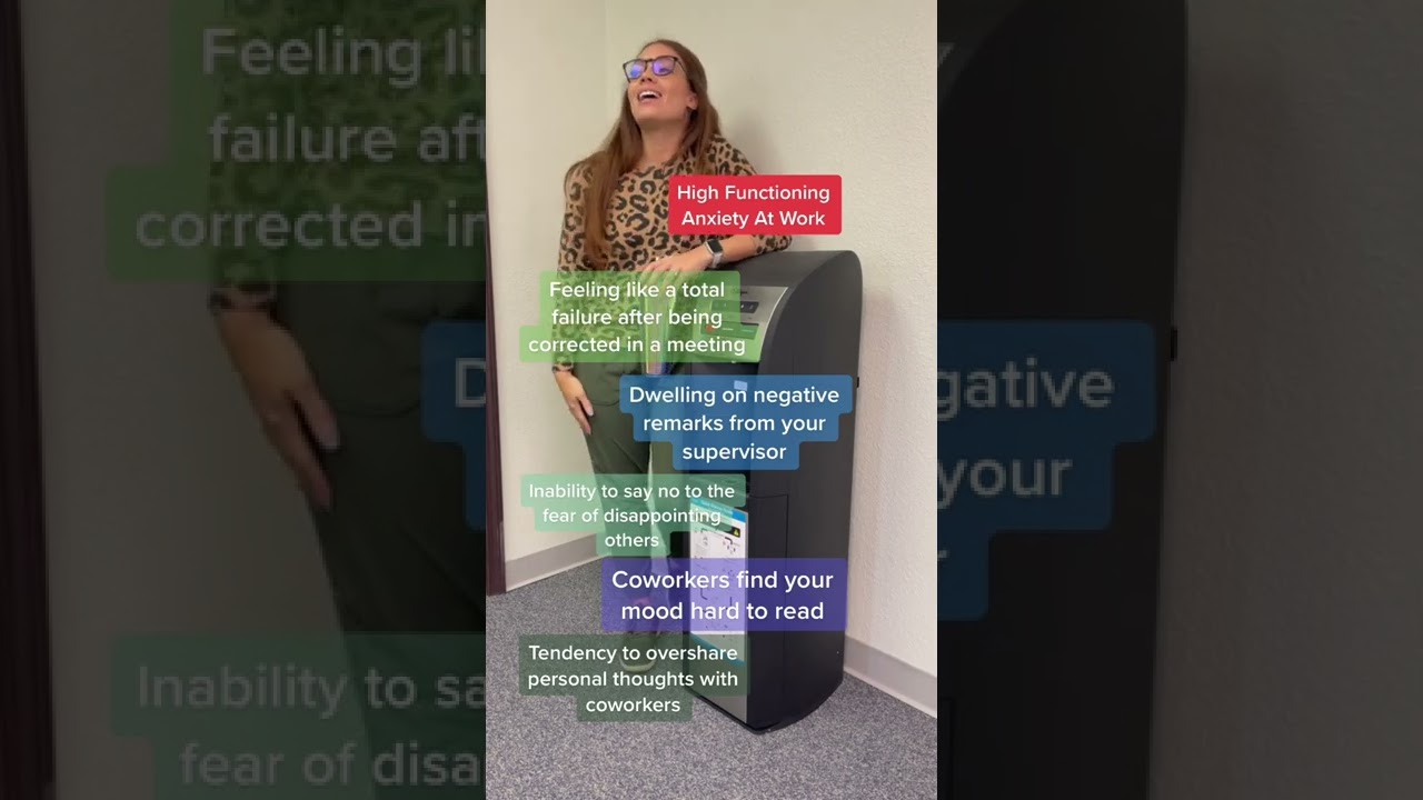 High functioning anxiety at work. High functioning anxiety feelings and thoughts.