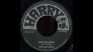 The Jay Boys - Mellow Mood (Tilly)