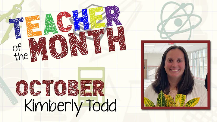 October 2022 Teacher of the Month, Kimberly Todd