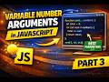 Variable Number Arguments (Rest Parameters) in JavaScript | Functions Part 3