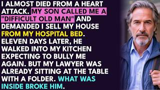 After My Heart Surgery, My Son Called Me A Difficult Old Man And Told Me To Sell My House — 11...