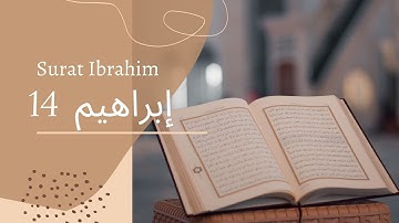 سورة إبراهيم الشيخ مشاري راشد العفاسي Surat ibrahim   Mishary Alafasy