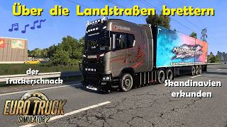 ETS2 [E383] Truckerschnack, die erste wilde Etappe hoch in den Norden | Euro Truck Simulator 2