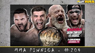 MMA Piwnica #204 - Typowanie Gromda 15: Don Diego vs Goat | Typowanie UFC: Dariush vs Tsarukyan