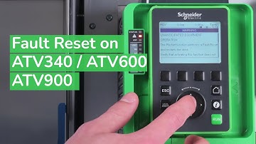 How to Set Up Fault Reset on ATV340, ATV600, ATV900 | Schneider Electric Support