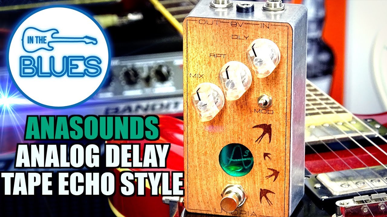 Anasounds Utopia Delay - YouTube