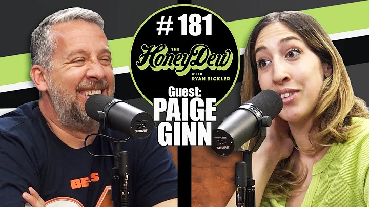 HoneyDew Podcast #181 | Paige Ginn