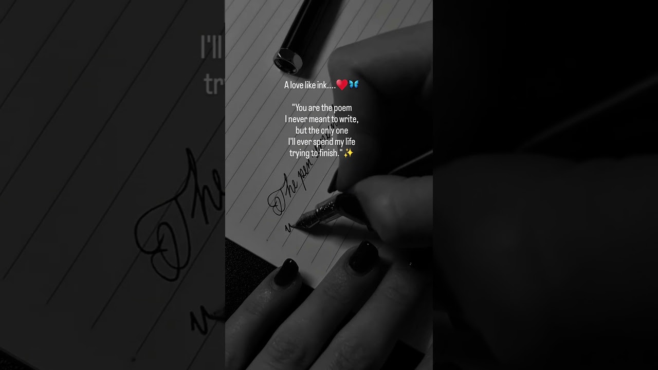 ♥️🦋💐"Love like ink: permanent, indelible, and staining my soul."✨️♥️