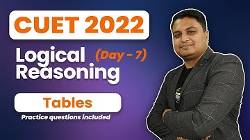 7. Tables - FREE Classes CUCET, IPMAT, DU JAT, etc. | Journey with educaptain