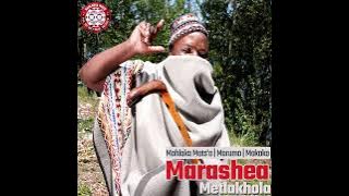 Mohlaka Motso - Marashea