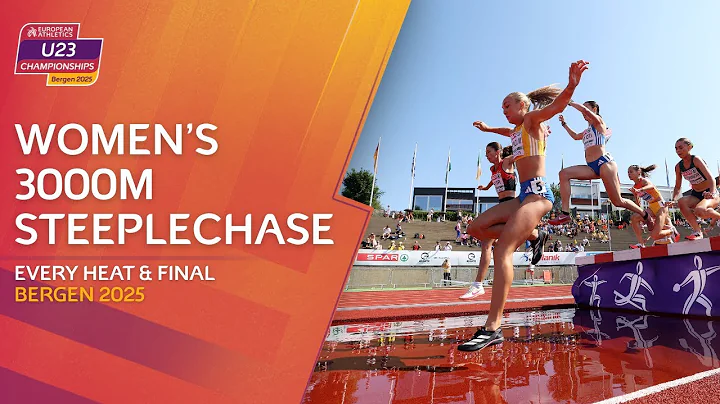 Women’s 3000m Steeplechase Drama! 🤯 EVERY Heat & Final | U23 Bergen 2025