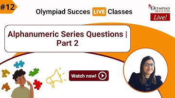 Alphanumeric Series Questions | Part 2 | Reasoning Olympiad Preparation for Classes 3-4 #12