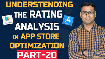 #20 Understanding the Rating Analysis |  App Marketing Course | Aso Tutorials