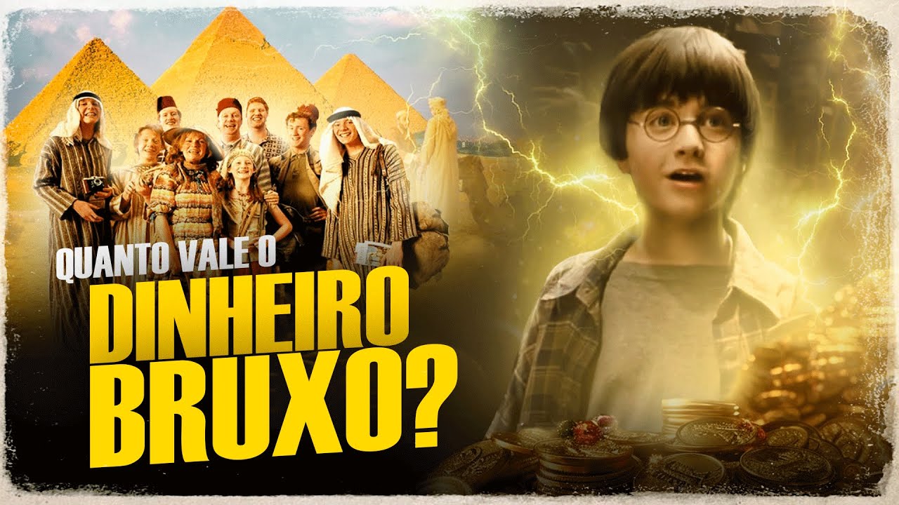 QUANTO VALE O DINHEIRO BRUXO NO UNIVERSO DE HARRY POTTER?