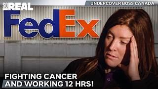 Undercover FedEx President Exposed | Undercover Boss Canada