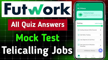 Futwork Telecaller training quiz answers 2024 updated | Futwork latest Training quiz answers