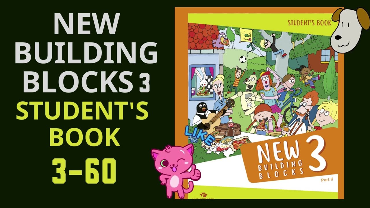 New Building Blocks 3 Student's Book 3-60