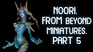 Painting Noori Fireborn  Beyond Miniatures [Skin Texture / Colouring] / pt5