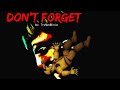 [D.C2/FNaF/short] Don&#39;t Forget by: TryHardNinja