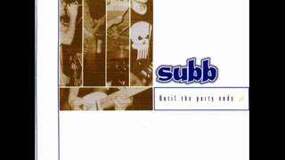 Video thumbnail of "Subb - In The Way"