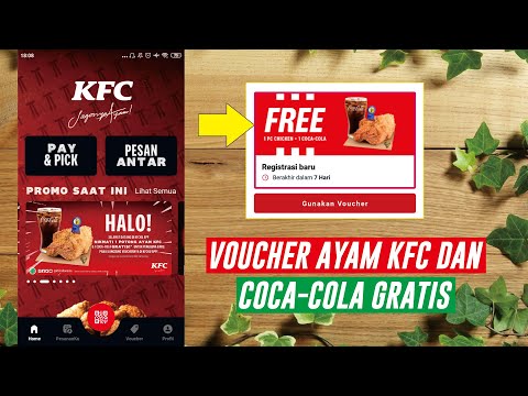 CARA DAPAT VOUCHER AYAM KFC DAN COCA-COLA GRATIS  | PROMO KFC HARI INI APRIL 2022