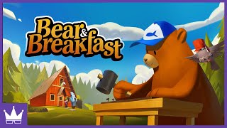 Twitch Livestream | Bear and Breakfast [PC]