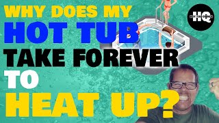 How Long Does It Take To Heat A Hot Tub
