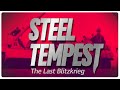 Steel Tempest: The Last Blitzkrieg