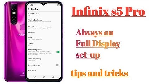 infinix s5  Pro Always on Full Display set-up settings features || How to use