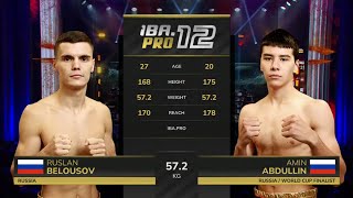 Ruslan Belousov Vs Amin Abdullin Iba.pro 12 November 6, 2025 Samara, Russia