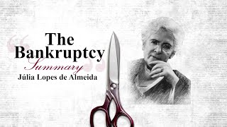 Summary of The Bankruptcy - Julia Lopes de Almeida | Books Summaries