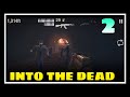 Into the Dead 2 Chapter 2 Walkthrough Intense Zombie 