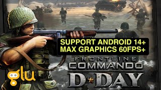 FRONTLINE COMMANDO: D-DAY v3.0.4 Support Android 14+ Max Graphics Gameplay (60 FPS) Use Vphoneos App