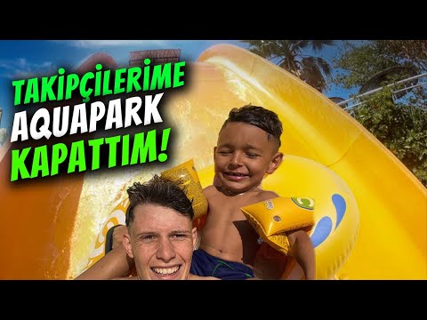 TAKİPÇİLERİME AQUAPARK KAPATTIM!