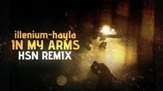 Download Lagu ILLENIUM, HAYLA - In My Arms (HSN Remix) Download Lagu ILLENIUM, HAYLA - In My Arms (HSN Remix)