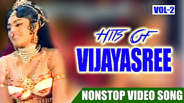 Vijayasree Hits Vol 02 | Non Stop Movie Songs | K. J. Yesudas | Janaki | S Janaki | Madhu | Sujatha