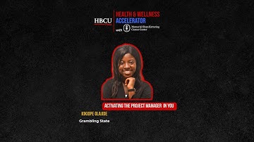 Activating the Project Manager in You | HBCU Day-One-Ready Academy