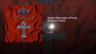 Maria Mercedes Thalia Karaoke